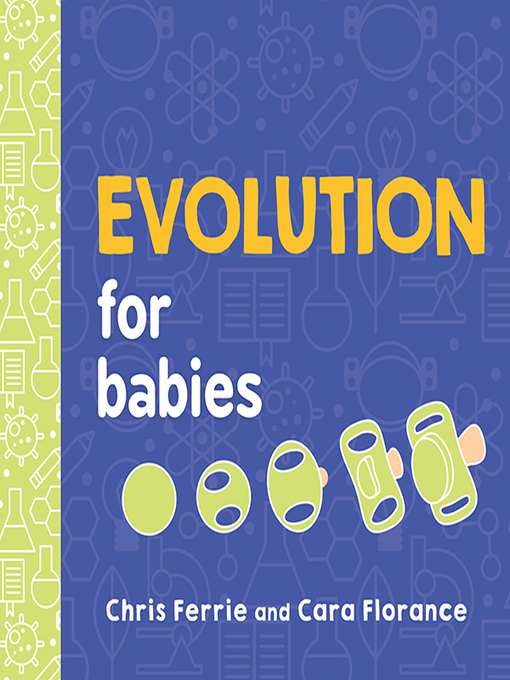 Title details for Evolution for Babies by Chris Ferrie - Available
